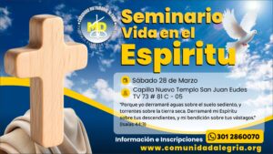 Seminario de Vida en el Espíritu Marzo 28