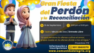 Gran fiesta del perdón y reconciliación